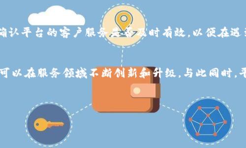 揭秘B特派的真实性：你需要知道的一切
keywordsB特派, 真相, 可信度, 用户评论/keywords

div

引言
在互联网信息爆炸的时代，越来越多的服务平台为人们提供便利，如“B特派”这样的应用程序吸引了无数用户的关注。然而，对于许多人来说，B特派的真实性却充满疑问。本文将全面解析B特派的背景、真实性、用户反馈等方面，为你揭示它的真实面貌。

B特派简介
B特派是一款旨在为用户提供特派服务的应用软件，通常涉及快递、外卖、拼单等多种功能。用户可以通过平台实现便捷的生活服务，满足他们日常需求。然而，随着用户数量的激增，关于其真实性的讨论也由此开始。

B特派的服务内容
B特派的服务主要集中在多个领域，如生活服务、配送服务、现金返还等。用户在平台上可以方便地获取所需服务，而商家则借助平台增加了曝光率。从外卖到快递，各种服务的具体操作都非常简便，用户体验良好。

用户反馈与评价
用户的反馈是判断B特派真实性的重要标准之一。许多用户在使用过程中表示满意，但也有人对服务的质量和效率提出了质疑。这些评价各不相同，有的用户对配送速度赞不绝口，而另一些用户则认为服务不够及时或细致。这部分反馈将帮助我们更深入地理解B特派的真实水平。

B特派的可信度分析
为了判断B特派的可信度，我们需要从多个角度来分析。首先，应用的运营公司是否具有合法的经营资质？其次，用户数据的保护措施是否得当？最后，平台客服的响应速度与问题解决能力也是重要的评判标准。

如何验证B特派的真实性
用户在使用任何网络服务时，都应该保持谨慎。在使用B特派之前，建议提前了解平台的背景信息，查阅用户评价，或寻求朋友的推荐。同时，有必要进行在线调查，了解其他用户的使用经验，以便做出明智的决策。

相关问题探讨

h4问题1：B特派的运营模式是怎样的？/h4
为了更全面地理解B特派的特点，我们有必要深入其运营模式。B特派通过建立线上平台，连接用户与服务提供商，实现便捷服务的提供。平台从服务中收取佣金，同时保证用户和商家的良好体验。...

h4问题2：用户对B特派服务的普遍看法是什么？/h4
用户的反馈非常重要，它直接反映了B特派的服务水平。许多用户在使用后表示，平台简洁易用，满足了他们的日常需要。但也有一些用户反映，由于服务质量的波动，令他们感到失望。对用户的评价进行分析，有助于深入了解真实情况。...

h4问题3：在选择使用B特派之前，用户应当注意什么？/h4
选择使用B特派前，用户应当关注多方面的信息。首先，可以调查其他用户的真实反馈，了解他们的使用体验；其次，要确认平台的客户服务是否及时有效，以便在遇到问题时能够获得帮助。了解平台的保障政策，比如退款流程等，都是值得用户关注的内容。...

h4问题4：未来B特派的发展潜力如何？/h4
在分析了B特派的市场前景后，我们可以发现，它有着较大的发展潜力。随着更多用户的加入，市场需求的扩大，B特派可以在服务领域不断创新和升级。与此同时，平台应加强用户体验，提升服务质量，以保持长期发展。...

/div 

如需进一步内容，欢迎告知我！